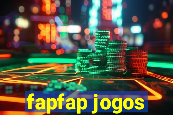 fapfap jogos